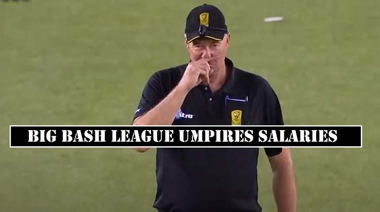 Big Bash League Umpires Salaries