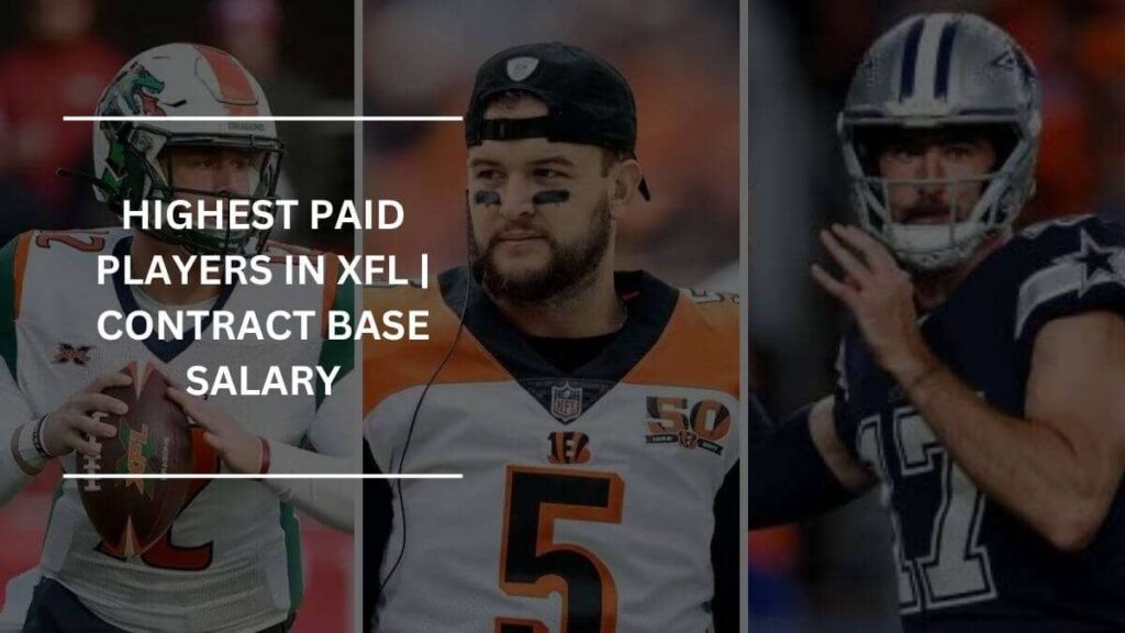 HIGHEST PAID XFL PLAYERS